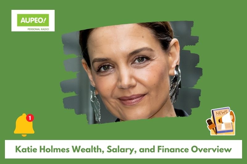 Katie Holmes Career Overview Katie Holmes Career Overview