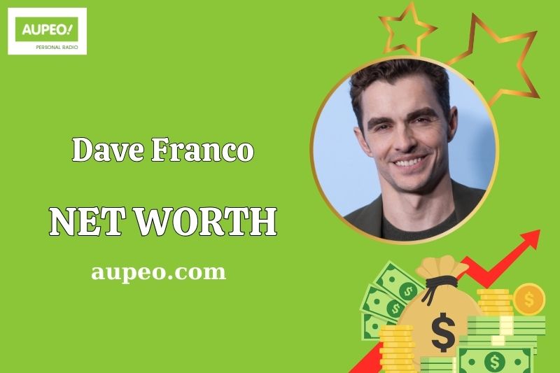 Dave Franco Net Worth 2025 Wealth, Salary, and Financial Success